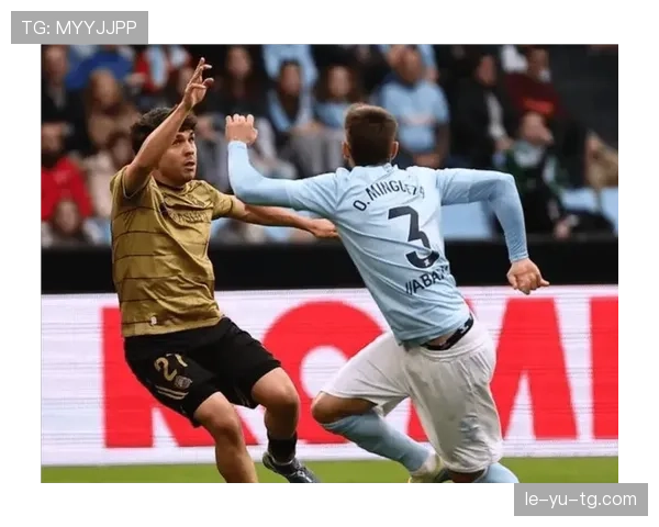 巴萨防线告急！塞尔塔高效反击成西甲黑马试金石